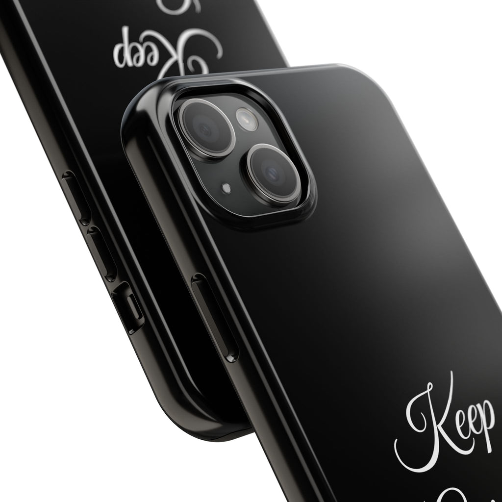 Black Keep Going Tough Phone Case