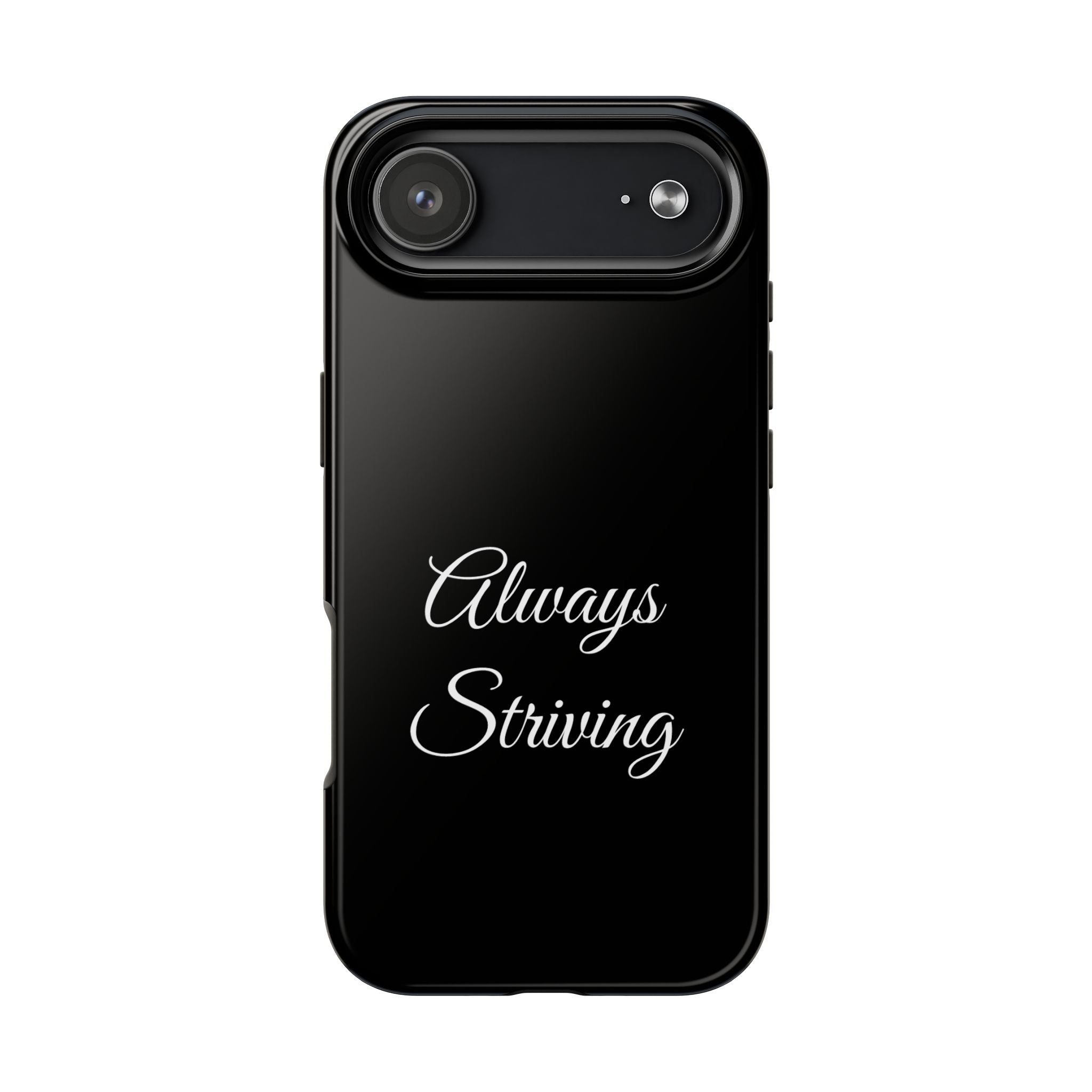 Black Always Striving Tough Phone Case