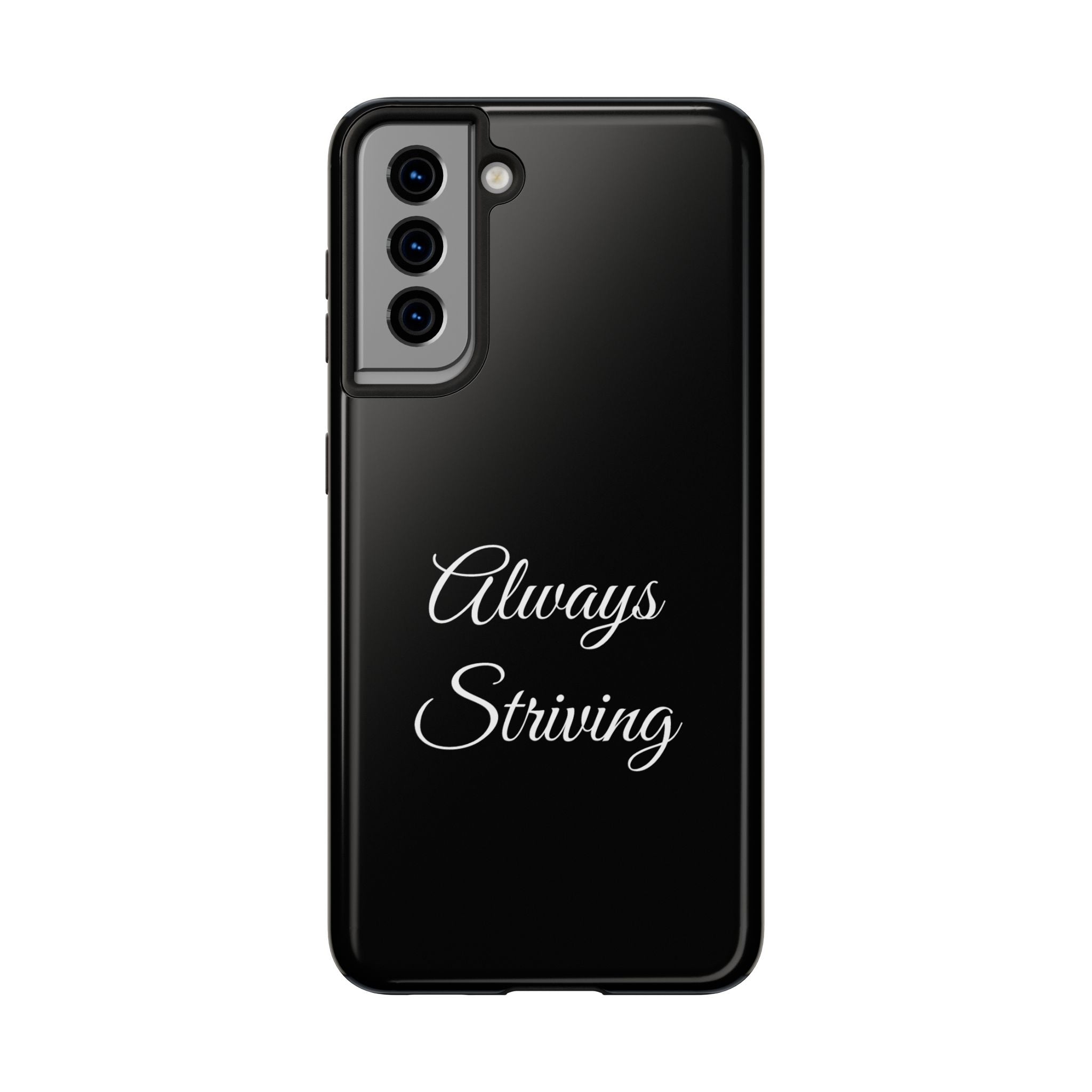 Black Always Striving Tough Phone Case