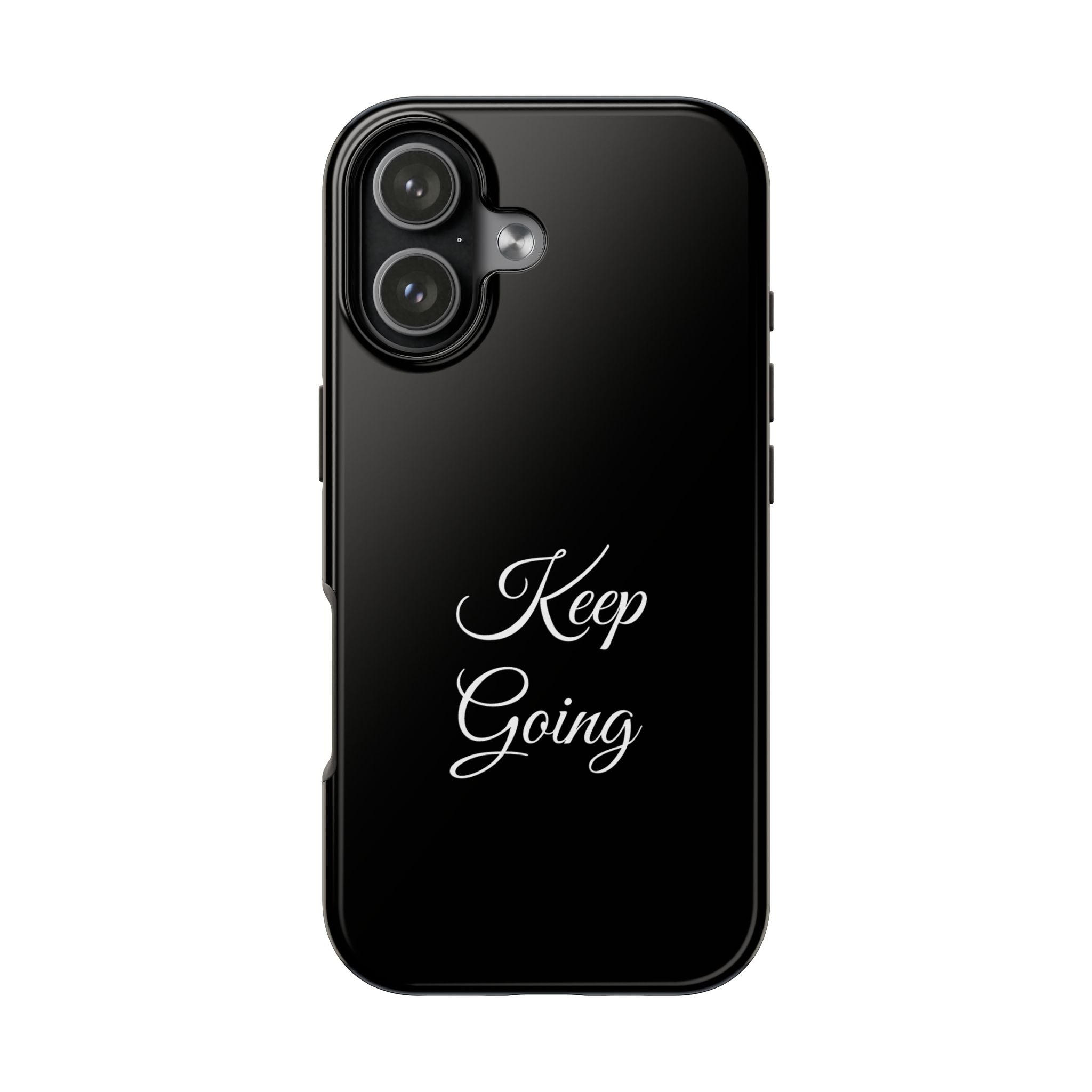 Black Keep Going Tough Phone Case