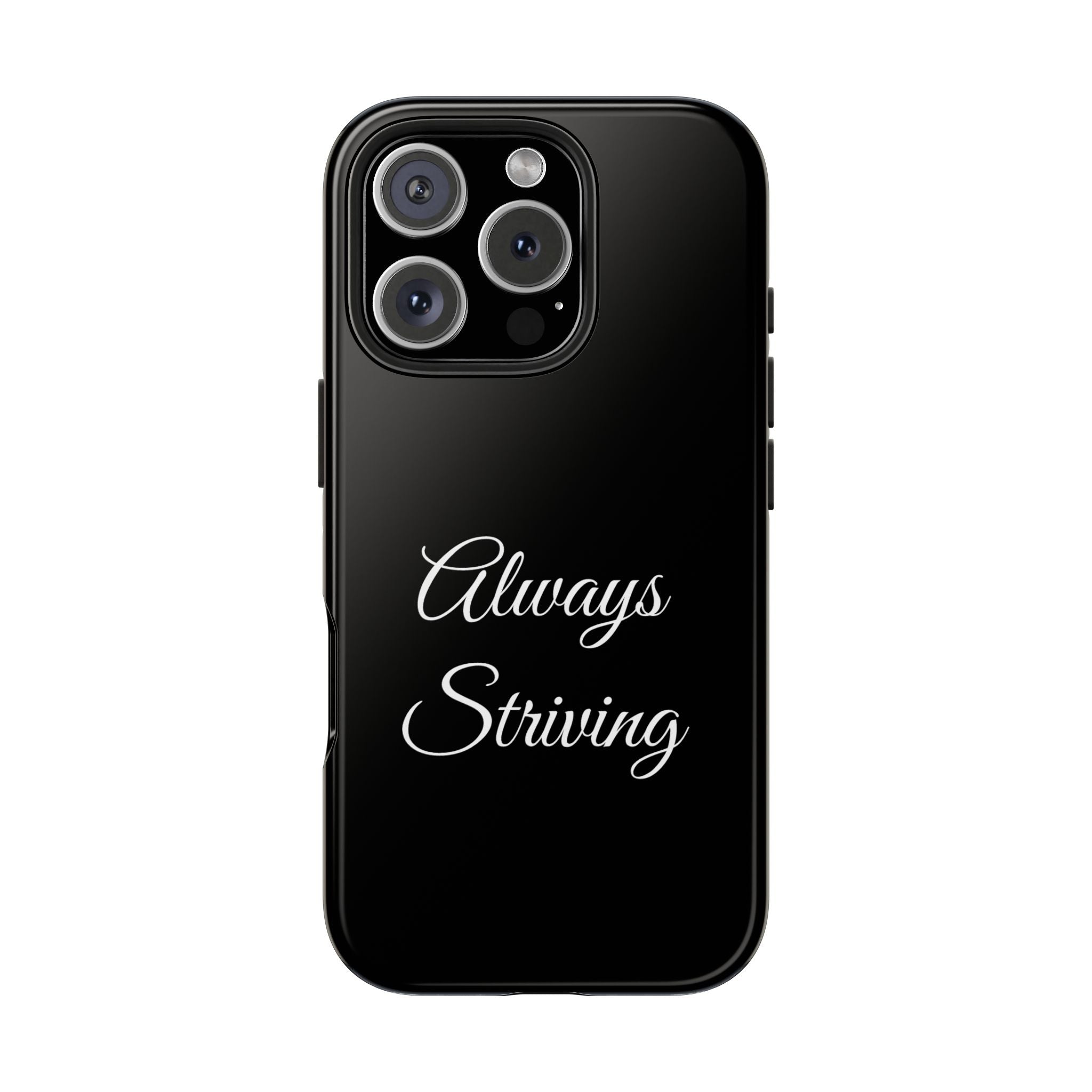 Black Always Striving Tough Phone Case