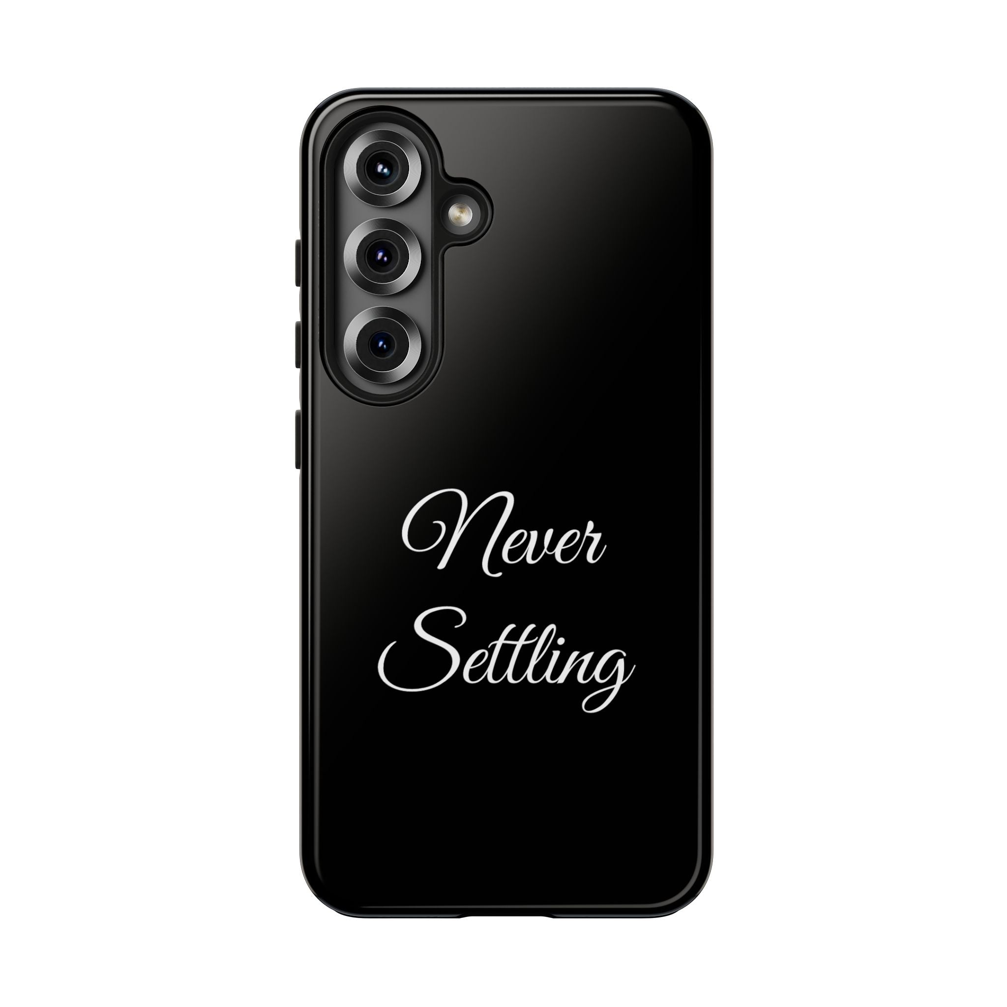 Black Never Settling Tough Phone Case