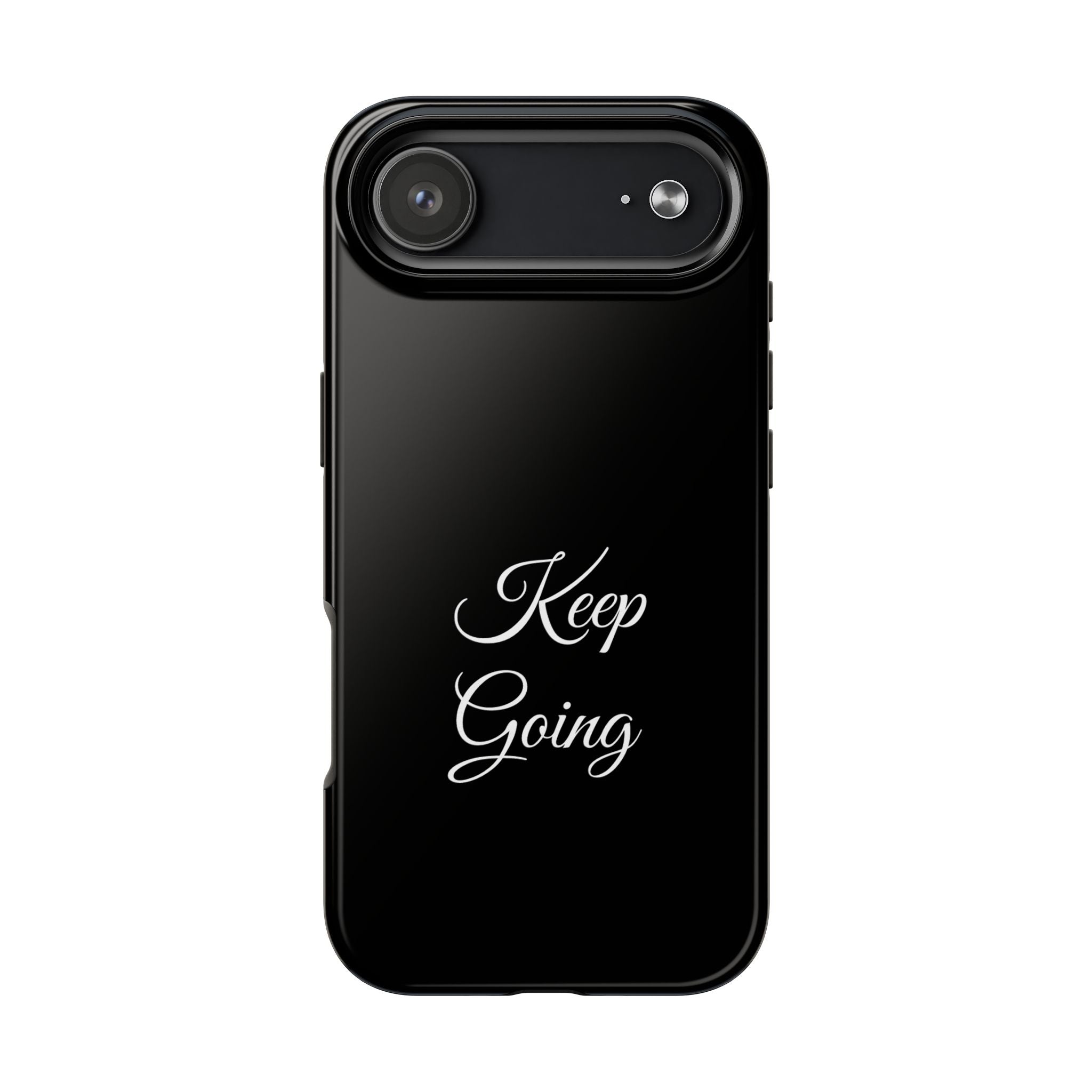 Black Keep Going Tough Phone Case