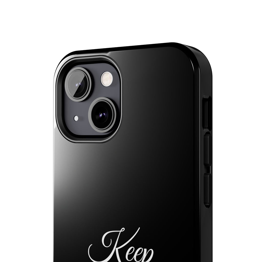 Black Keep Going Tough Phone Case