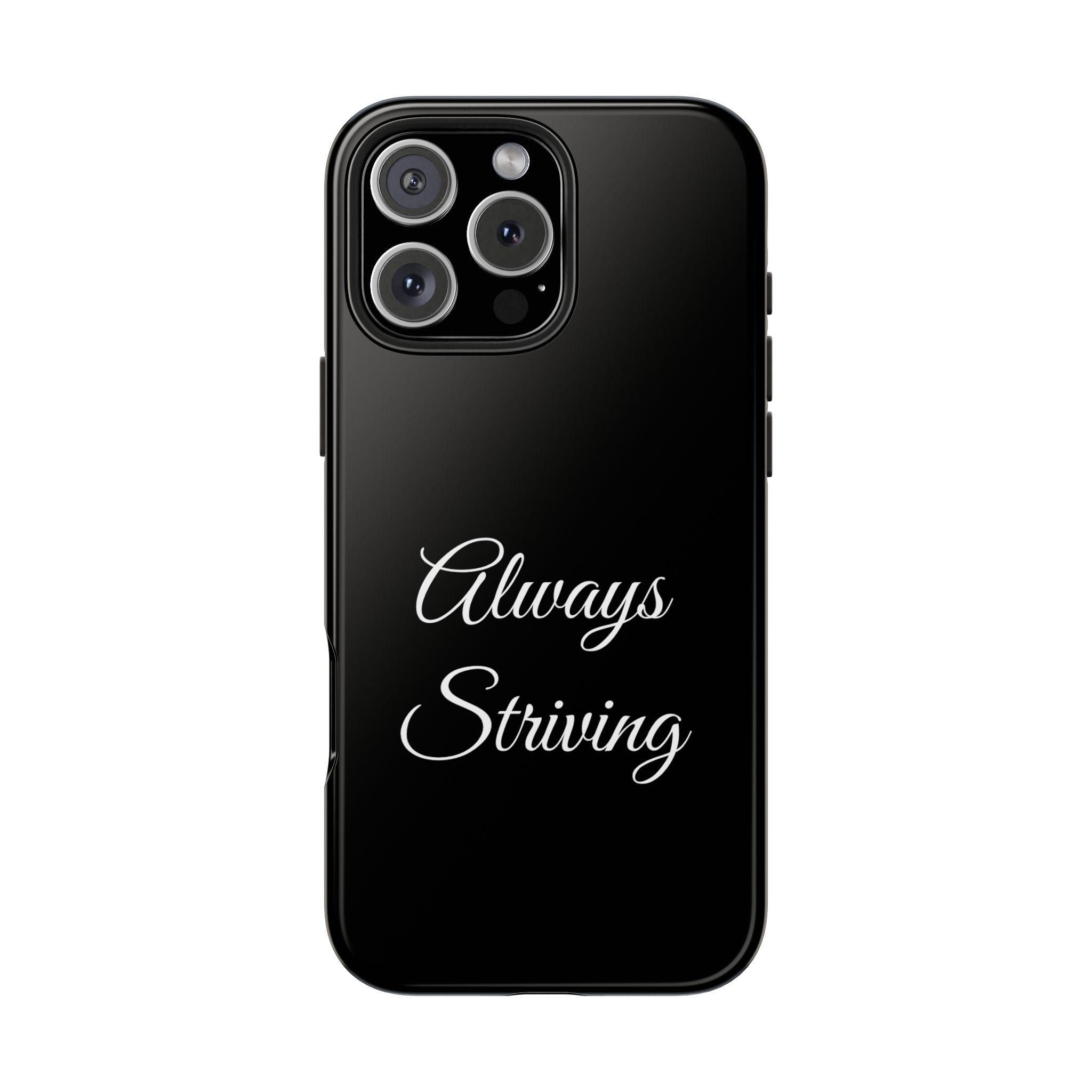 Black Always Striving Tough Phone Case