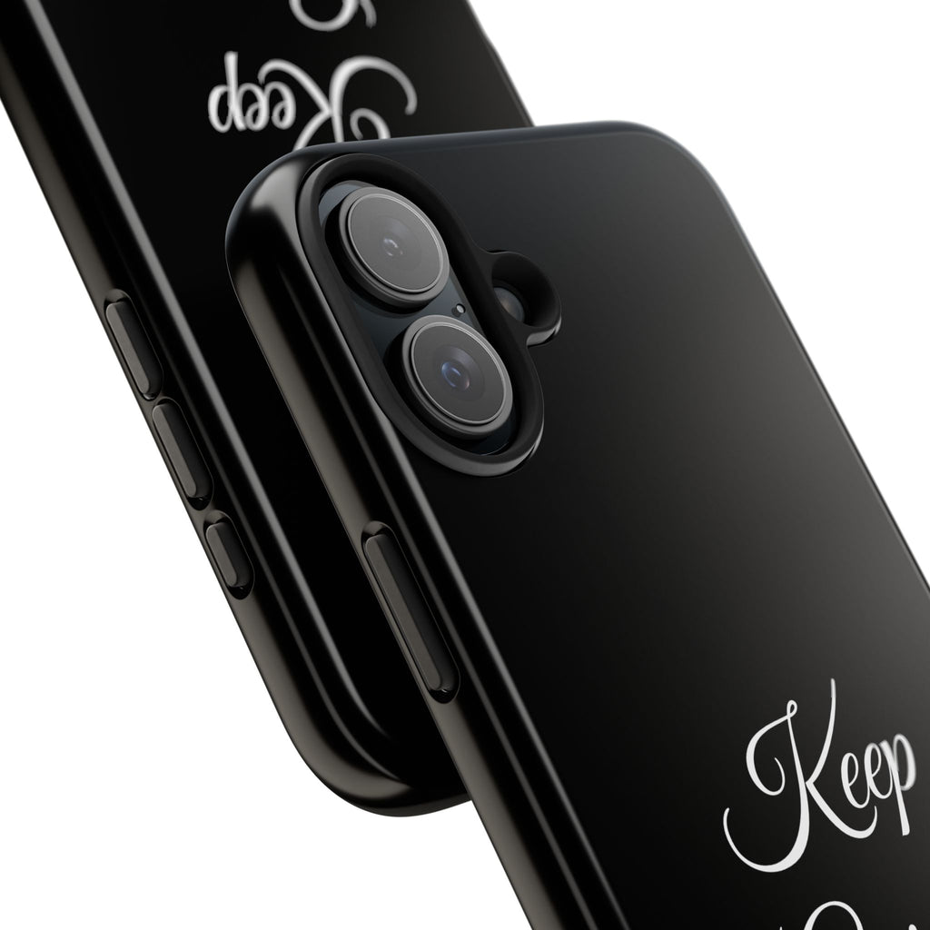 Black Keep Going Tough Phone Case